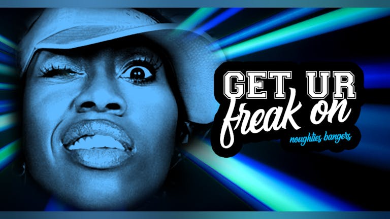 Get Ur Freak On! - Cancelled.