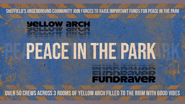CANCELLED Yellow Arch Peace In The Park Fundraver 2020
