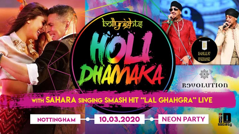 Bollynights Nottingham: Neon Holi Dhamaka Featuring Sahara "Lal Ghagra" Live