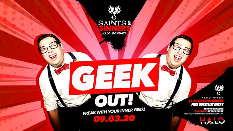 [FREE TICKETS] Halo Mondays Geek Out 09/03 - Saints & Sinners //// Drinks from £1.50 - Bournemouth's Biggest Student Night // Bournemouth Freshers