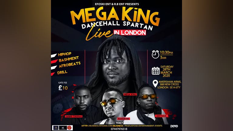 Mega king live in London 