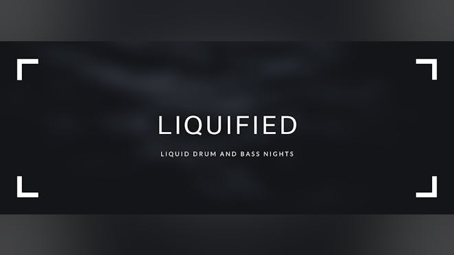 Liquified 