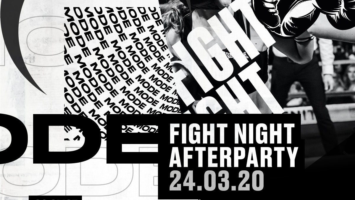 Mode Tuesdays | Fight Night After Party – 24th March