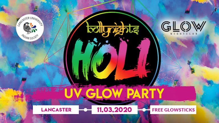 Bollynights Lancaster - Holi Glow Party
