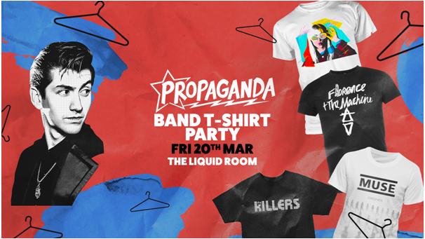 Propaganda Edinburgh – Band T-Shirt Party