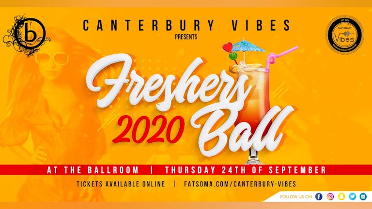 FRESHERS BALL 2020 CANTERBURY Postponed