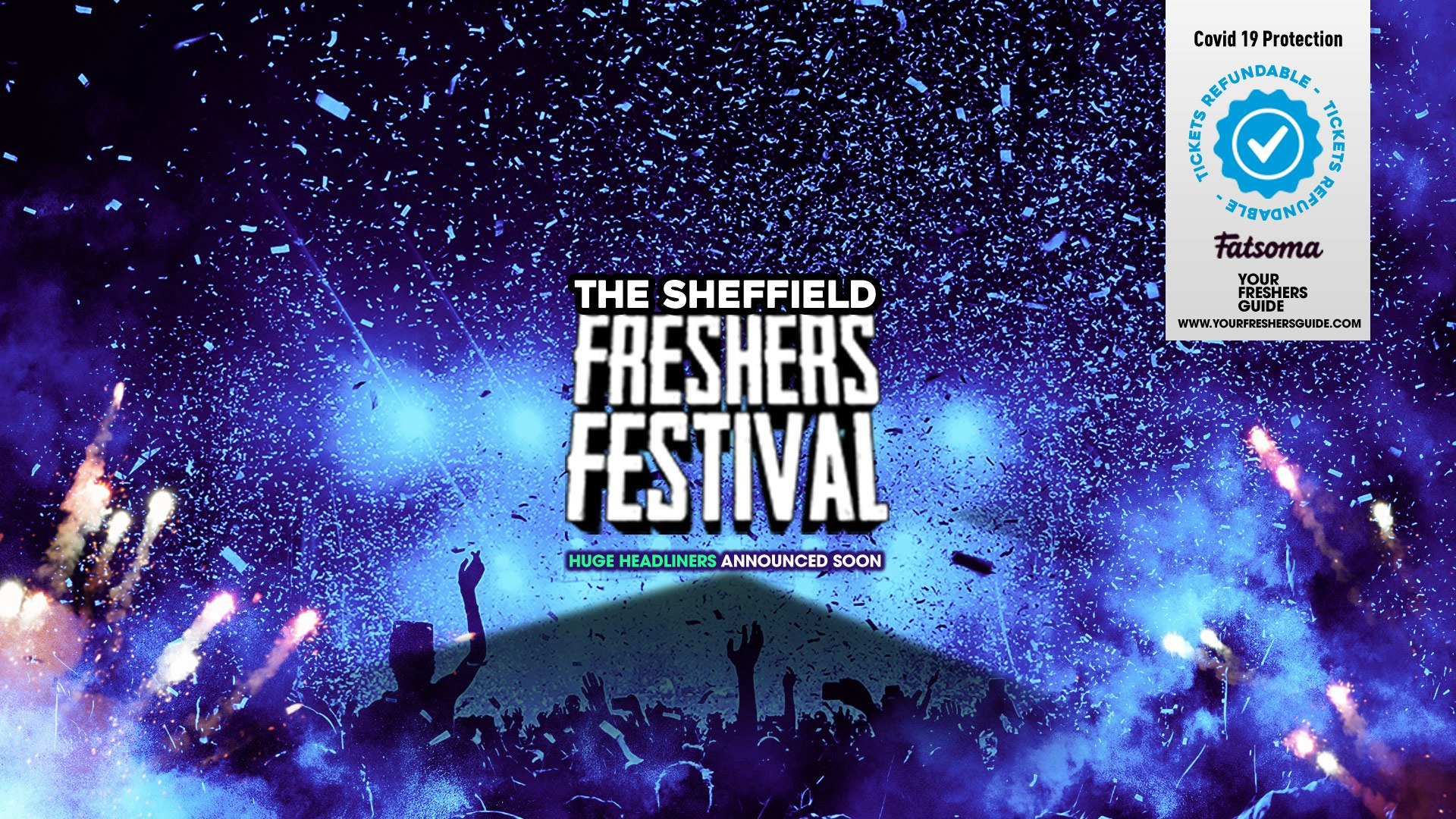 The 2020 Sheffield Freshers Festival // Sheffield Freshers 2020