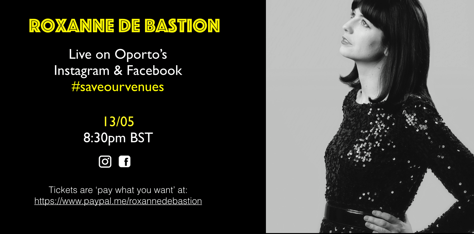 Roxanne De Bastion #saveourvenues live stream