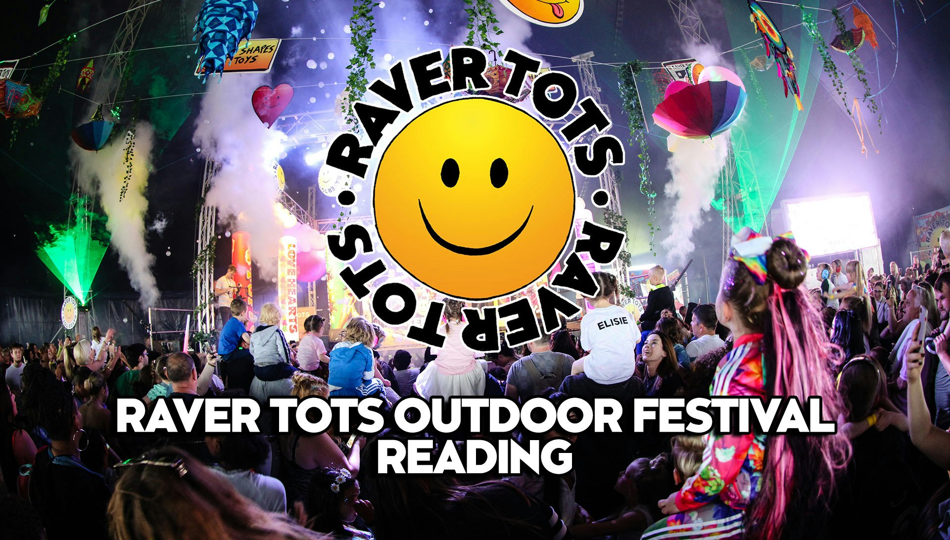 Raver Tots Outdoor Festival Reading 2021