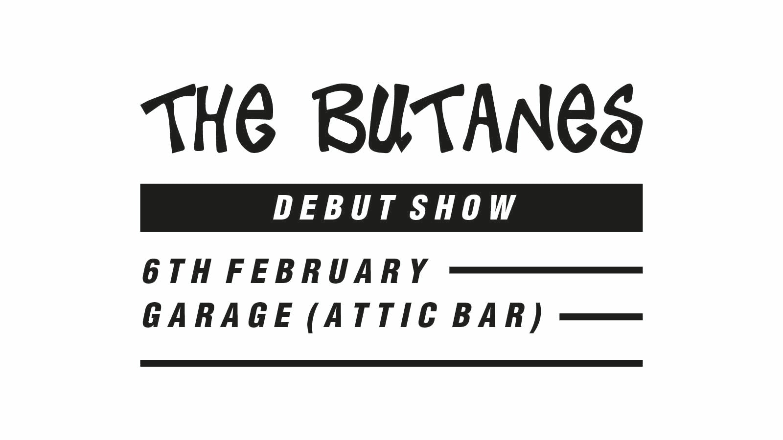 The Butanes at Garage (Attic Bar), Glasgow