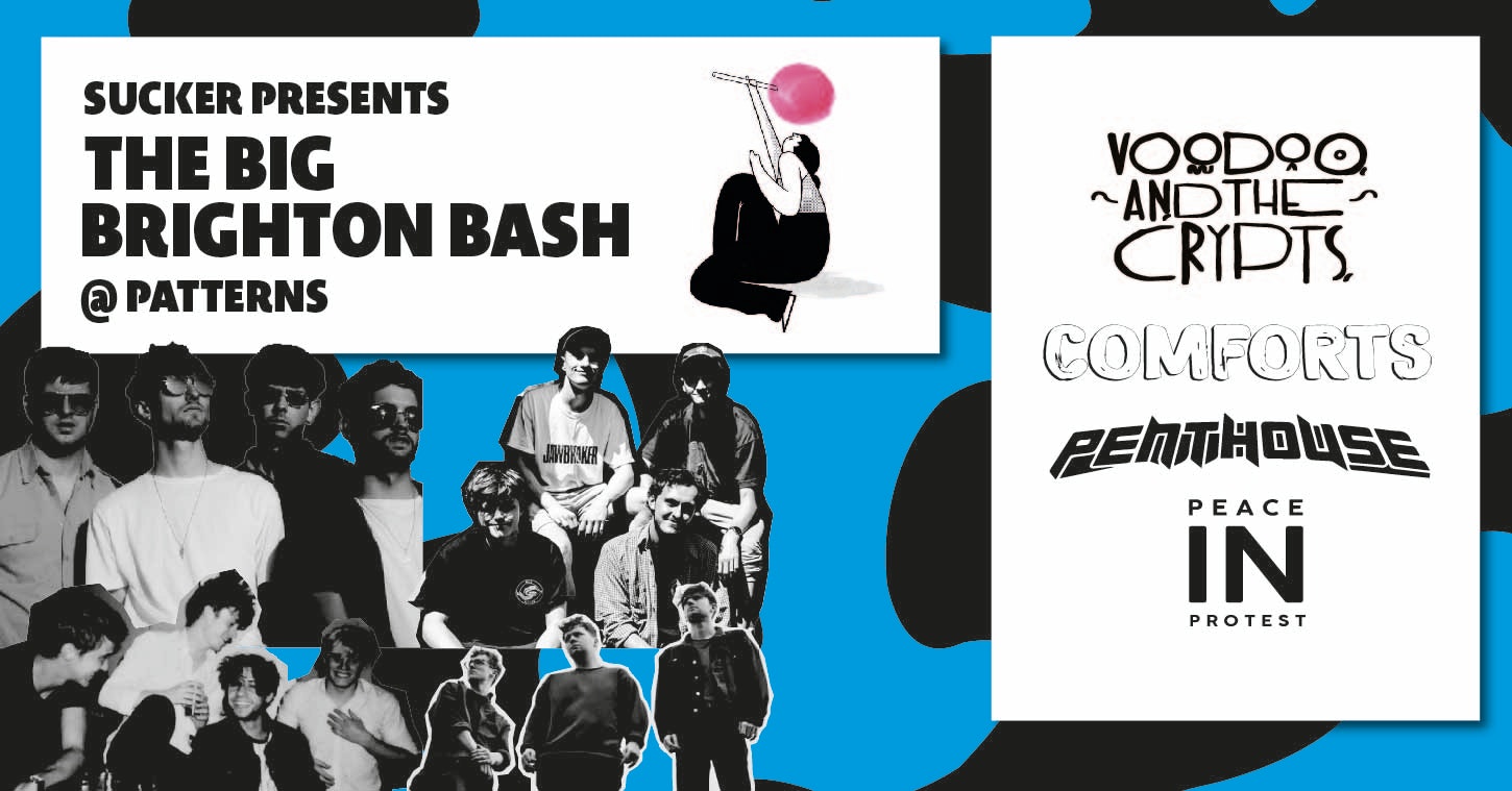 Sucker Presents: The Big Brighton Bash