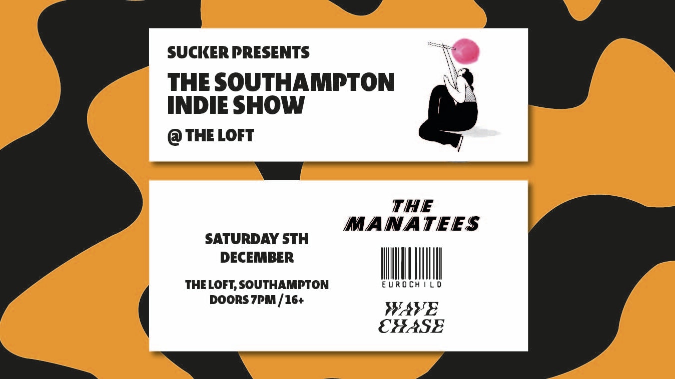 The Southampton Indie Show: The Manatees + Guests