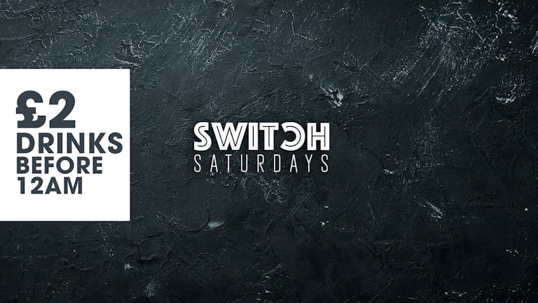 SWITCH is BACK - The Launch Event - Switch Saturdays 