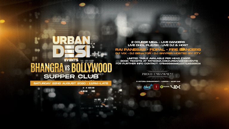 Bhangra vs Bollywood Supper Club 