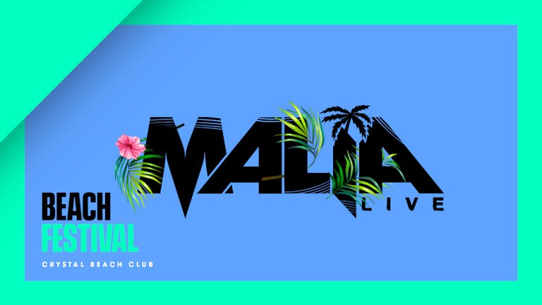 Malia Beach Festival 