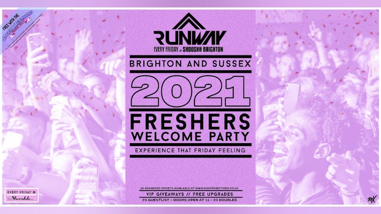 Runway Fridays • Brighton & Sussex Welcome Party • Free w/ Jager Wristband
