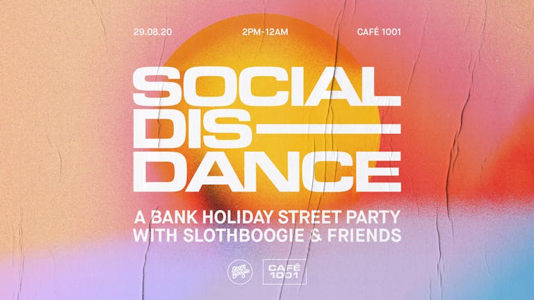 Social Dis-Dance a Bank Holiday Street-party with Sloth Boogie & Friends 