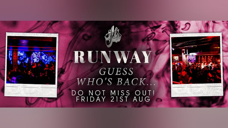 Runway Fridays Reopening Party