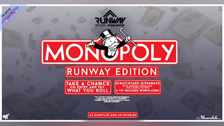  Runway Fridays • Monopoly Runway Edition • Free w/ Jager Wristband