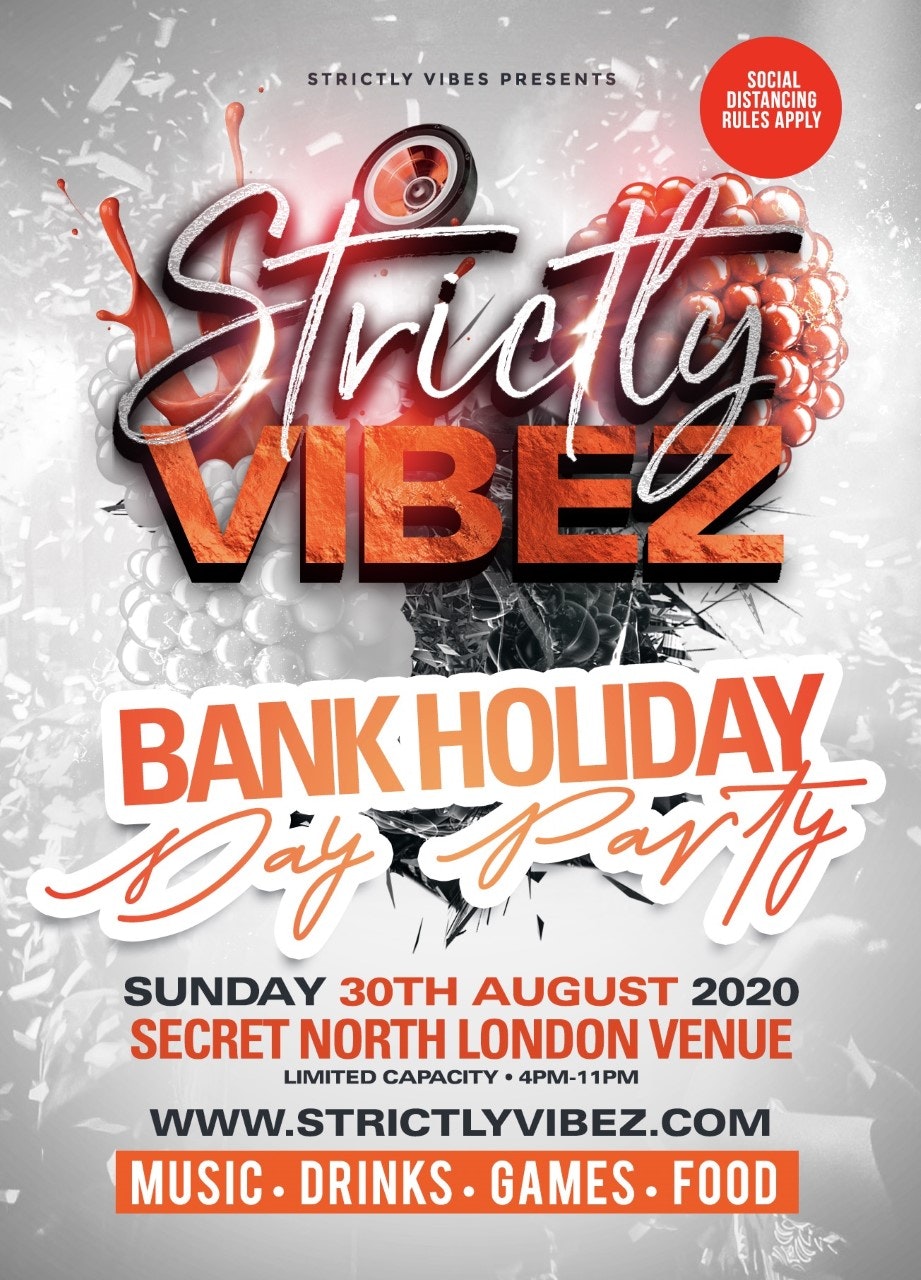 Strictly Vibez-The Bank Holiday Day Party