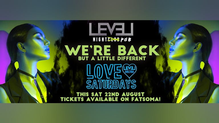 Level Night PUB  - Love Saturdays  - But slightly Different 