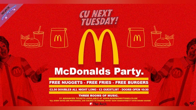 CU Next Tuesday • McDonalds Party • Free w/ Jager Wristband