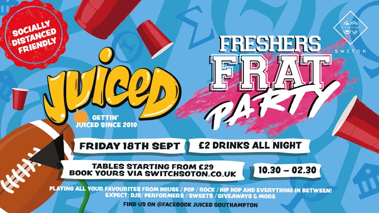 Juiced: Freshers Frat Party