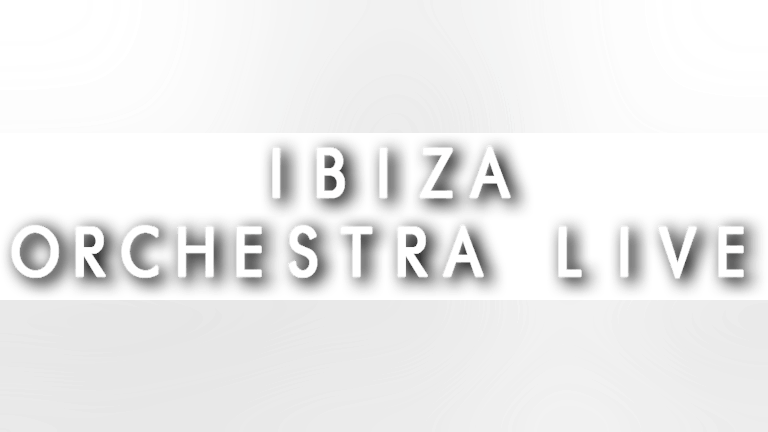 Ibiza Orchestra Live - Ibiza Classics 2021