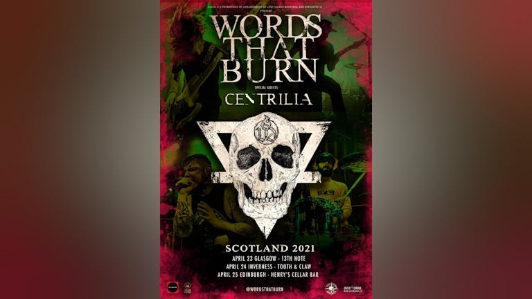 Words That Burn + Support: Centrilia & Below The Neck @The Tooth And Claw