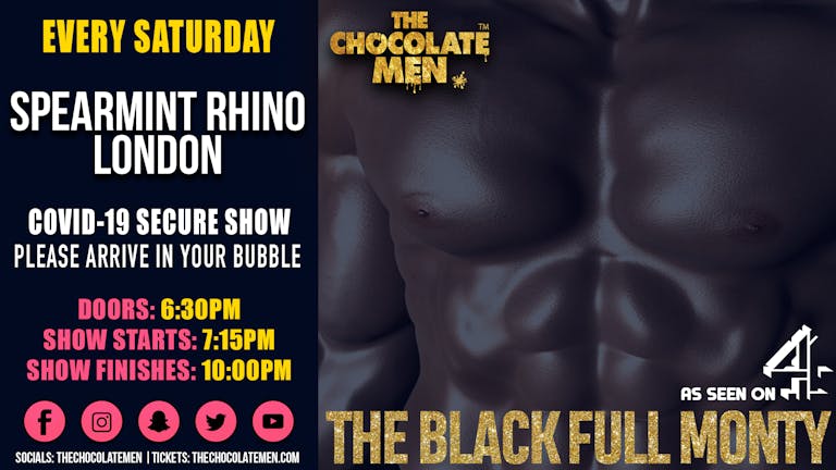The Black Full Monty w/ The Chocolate Men - Live & Uncensored