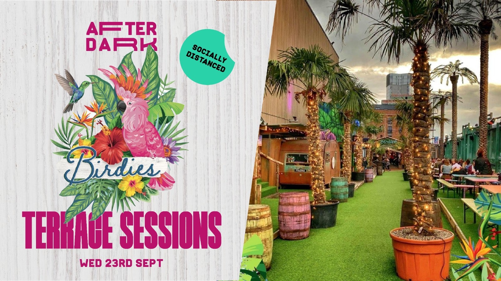 AfterDark Terrace Sessions : Birdies  : Wed 23rd Sep