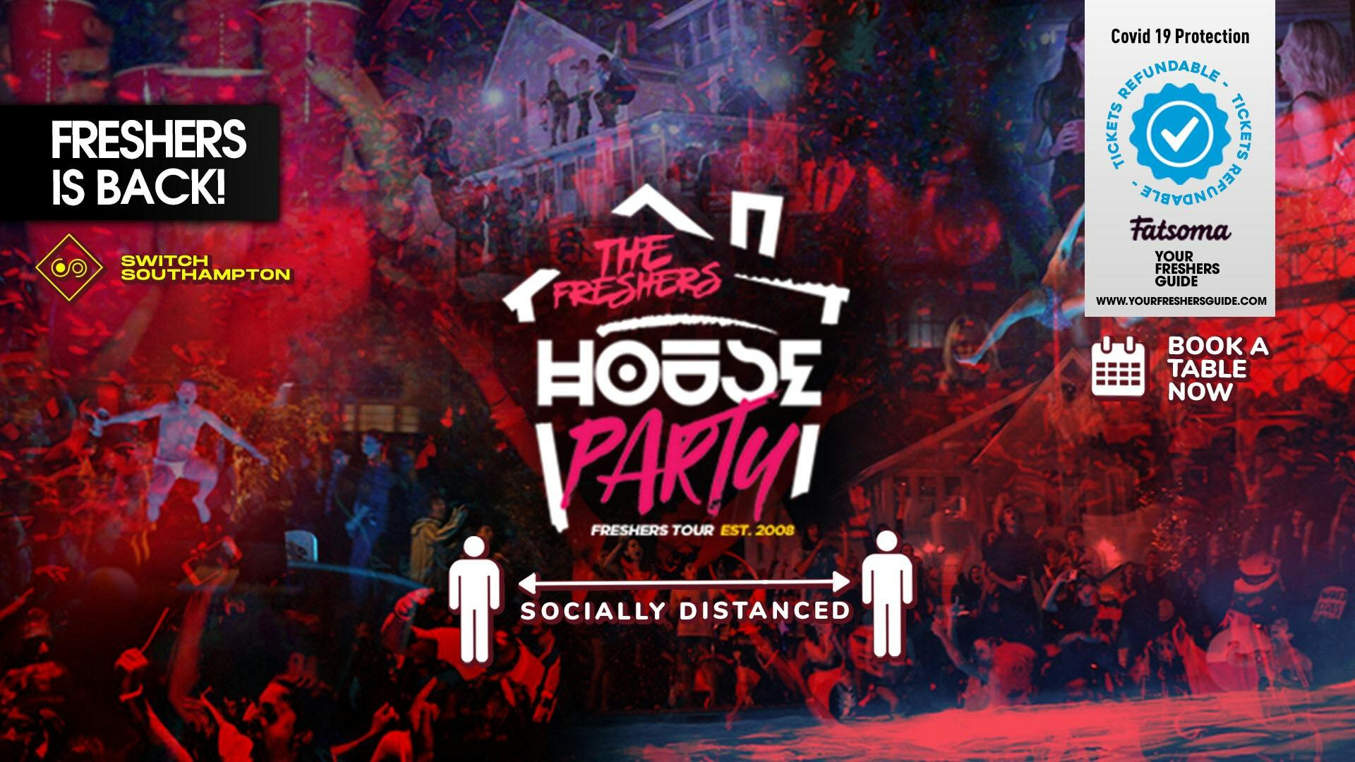 BOOK YOUR TABLE – The Socially Distanced Freshers House Party – Southampton Freshers 2020