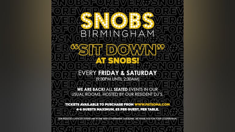 Saturday SIT DOWN@ Snobs 26th September 