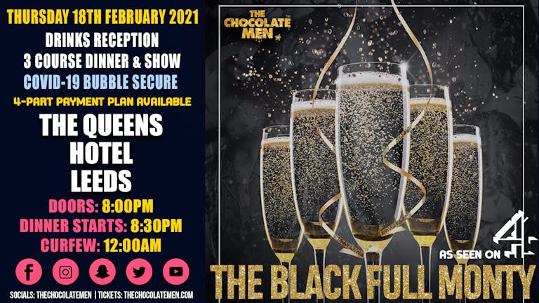 The Black Full Monty Leeds Dinner & Show