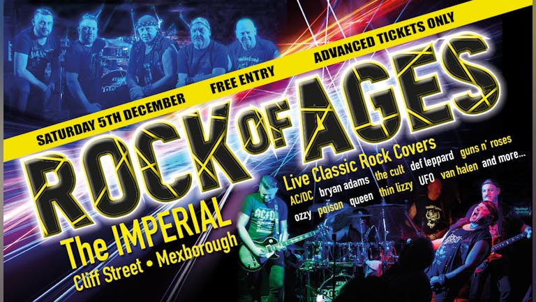 ROCK OF AGES | FREE ENTRY