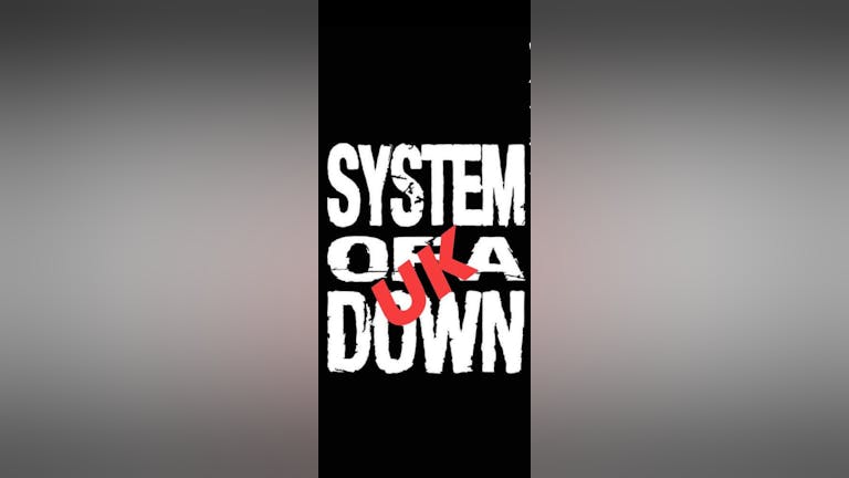 System of a Down UK 