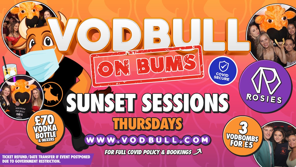 Vodbull on Bums ♛ SUNSET SESSION ♛ POSTPONED!!