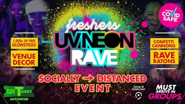 Canterbury Freshers UV Neon Rave - A Socially Distanced Event