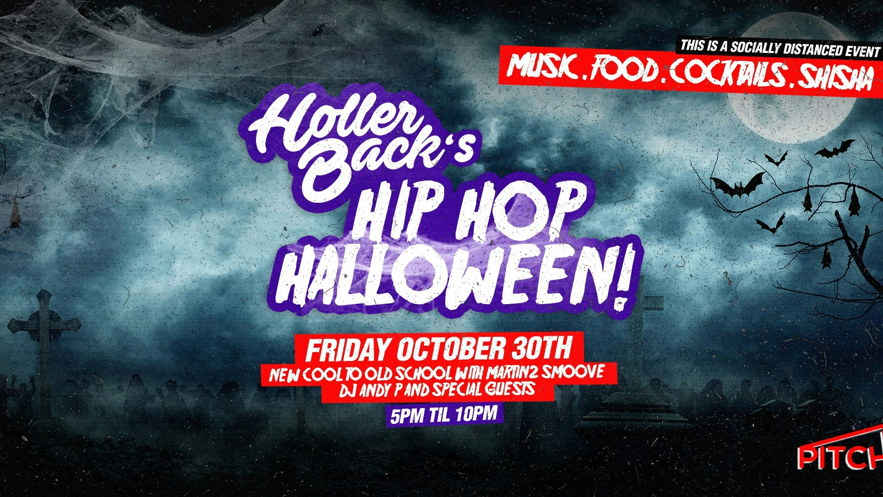 Holler Back’s Hip Hop Halloween ? On The Terrace ?SOLD OUT