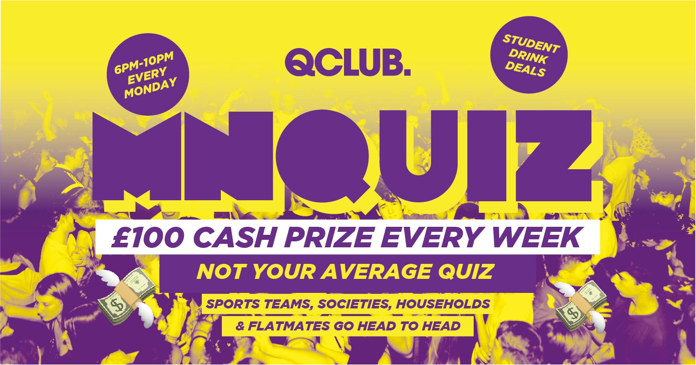 MNQ – Monday Night Quiz  @ Q Club
