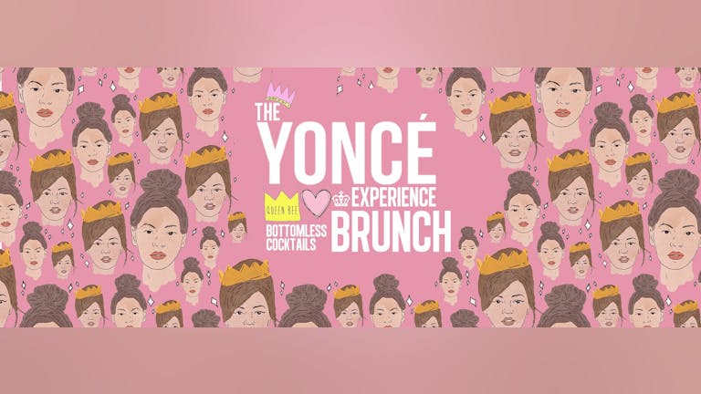 The Yoncé Experience 💕Bottomless Beyoncé Brunch 💃💃#Freshers2020