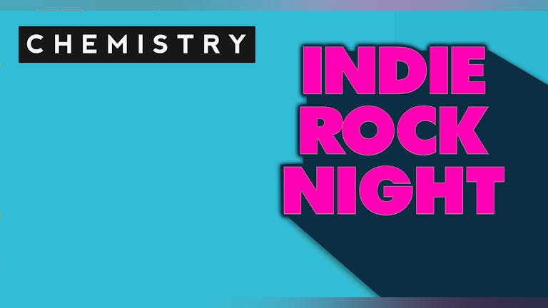 INDIE ROCK NIGHT | 6pm-10pm