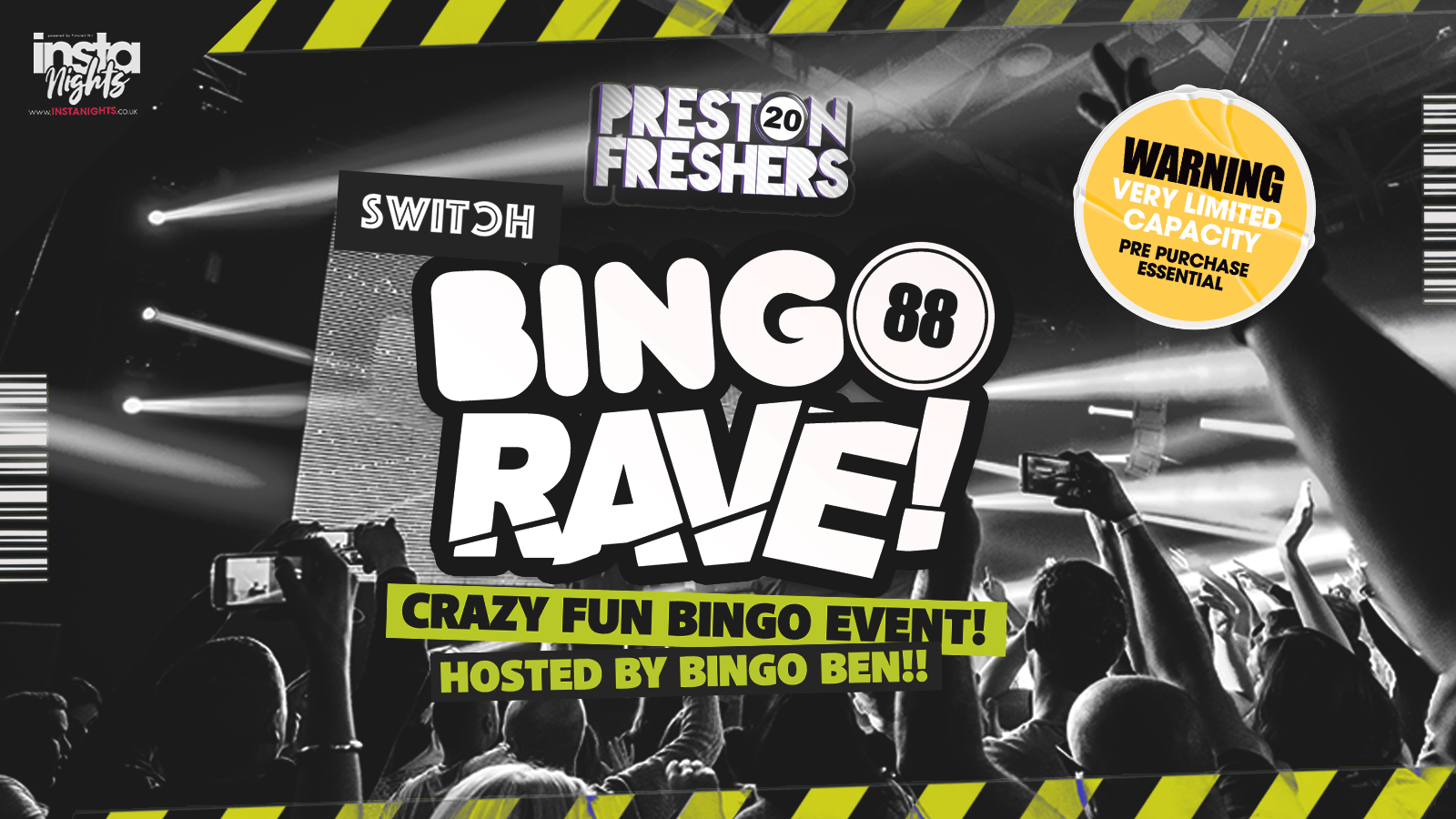 Bingo RAVE! The Freshers Launch at SWITCH