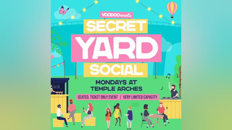 Secret Yard Social @ Temple Arches 