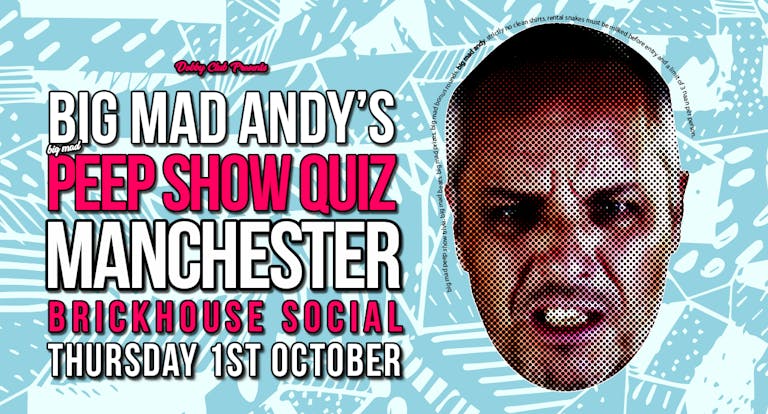 Big Mad Andy's Peep Show Quiz - Manchester 