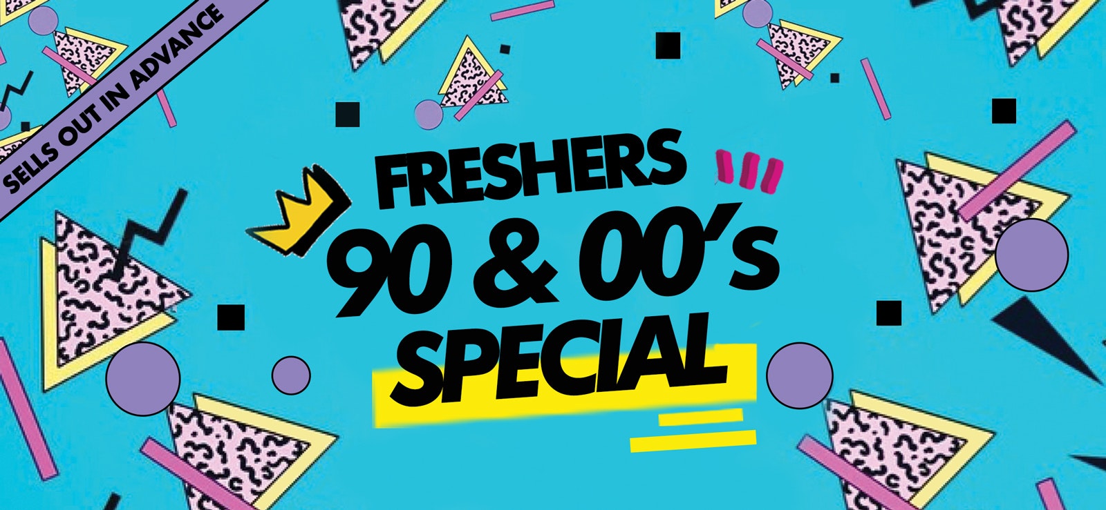 OFFICIAL UOM & Salford Freshers 90s & 00s SPECIAL – Socially Distanced Manchester Freshers