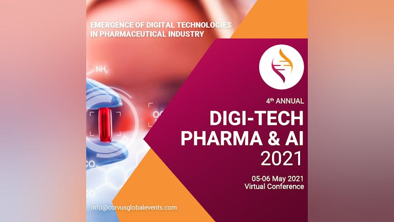 4th Annual Digi-Tech Pharma & AI 2021