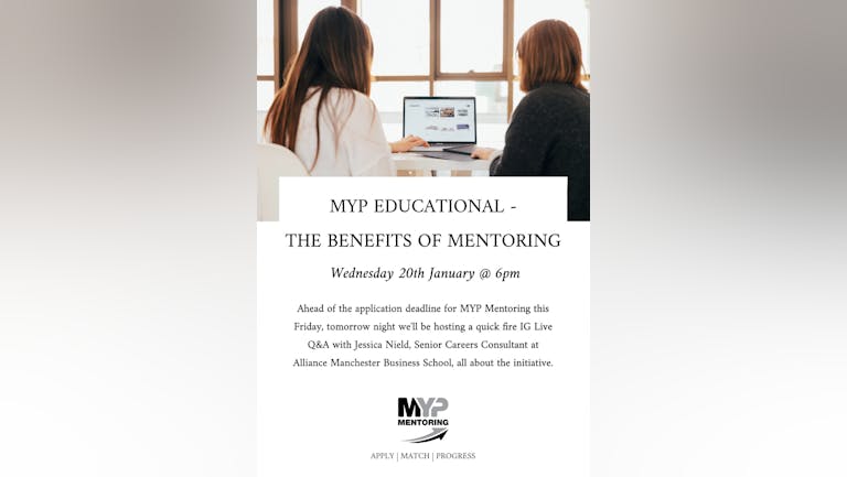 MYP Educational - IG Live - The benefits of Mentoring 