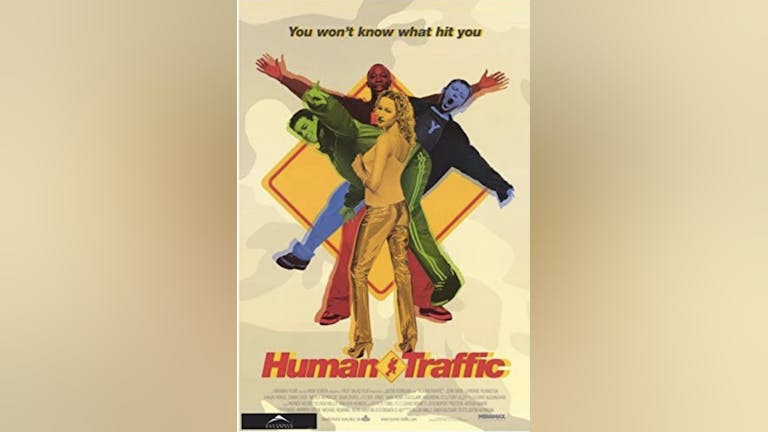 Human Traffic / Nottingham Rooftop Cinema Club 