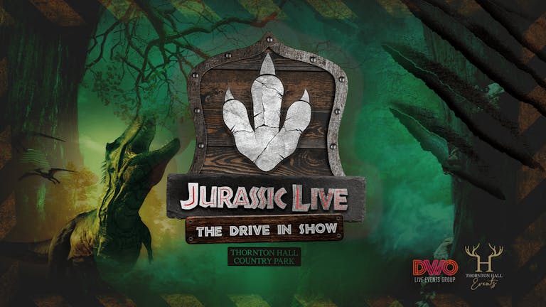 Jurassic Live - Saturday 27th March - 10am